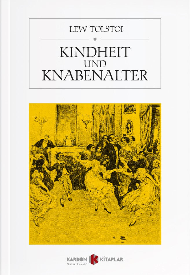Kindheit und Knabenalter - Lev N. Tolstoy kitap kapağı