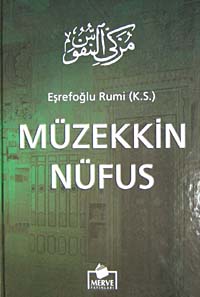 Müzekkin Nüfus (Ciltli-İthal kağıt) - Eşrefoğlu Rumi kitap kapağı