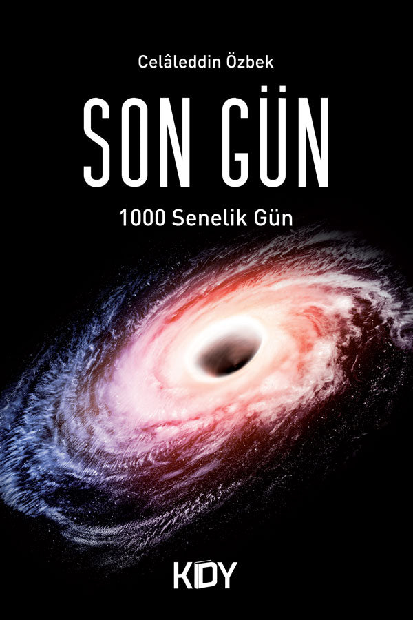 Son Gün - Celaleddin Özbek kitap kapağı