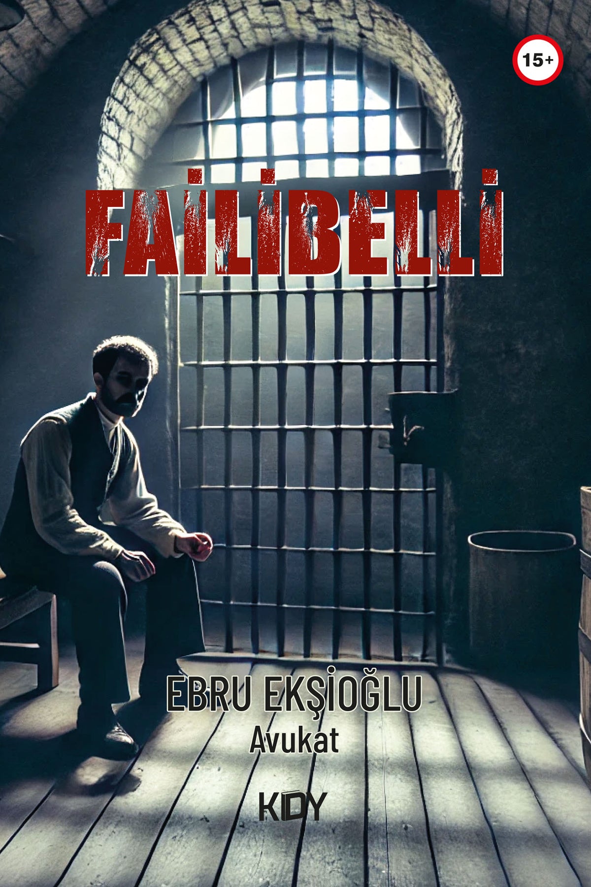 Failibelli - Av. Arb. Ebru Ekşioğlu kitap kapağı