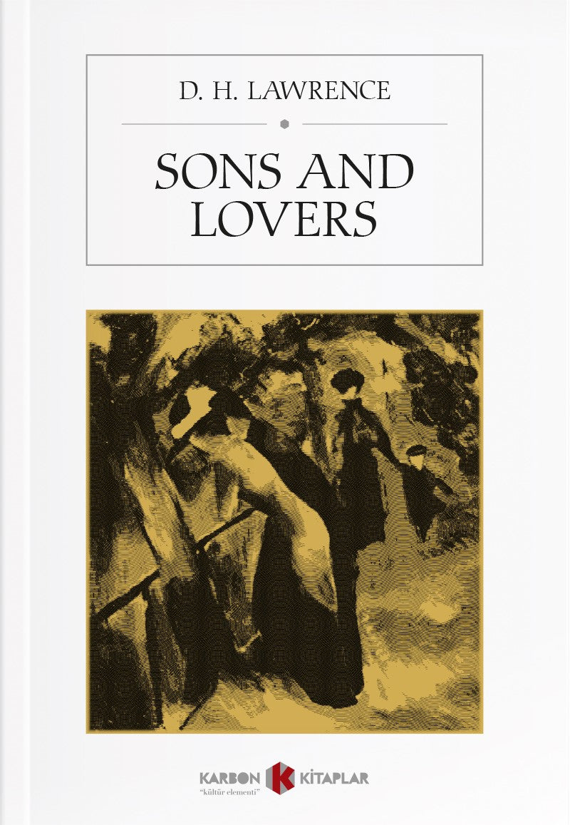 Sons and Lovers - D.H. Lawrence kitap kapağı