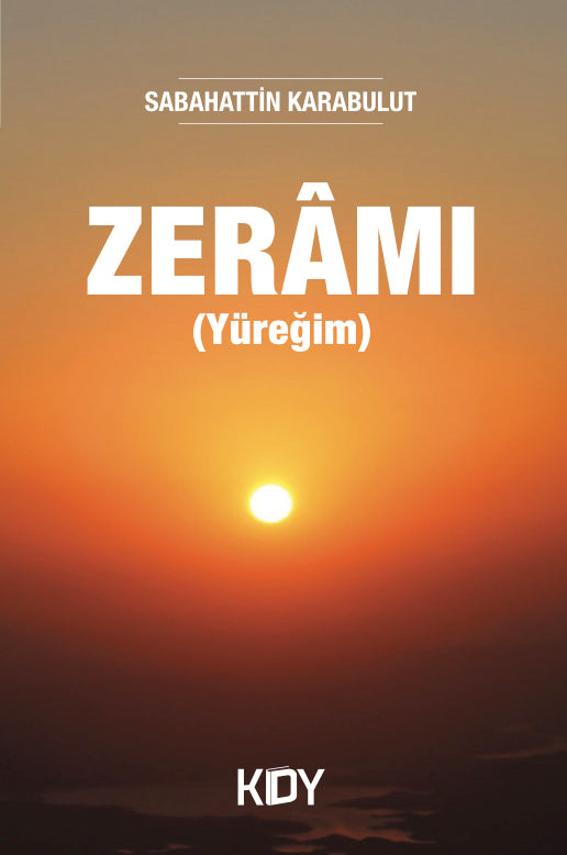 Zeramı (Yüreğim) - Sabahattin Karabulut kitap kapağı