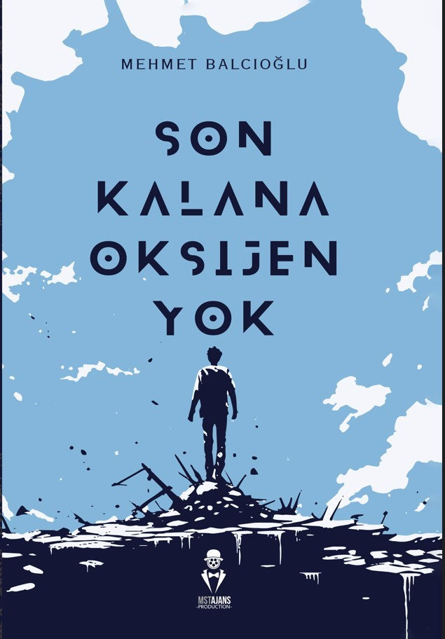 Son Kalana Oksijen Yok - Mehmet Balcıoğlu kitap kapağı