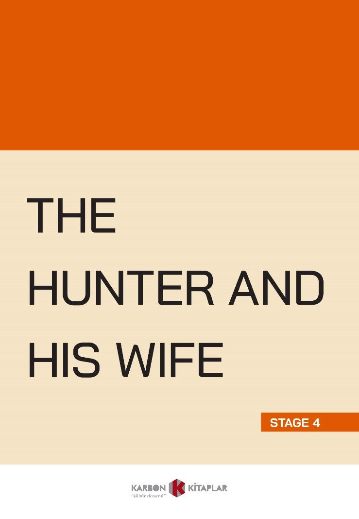 The Hunter And His Wife (Stage 4) - Kolektif kitap kapağı