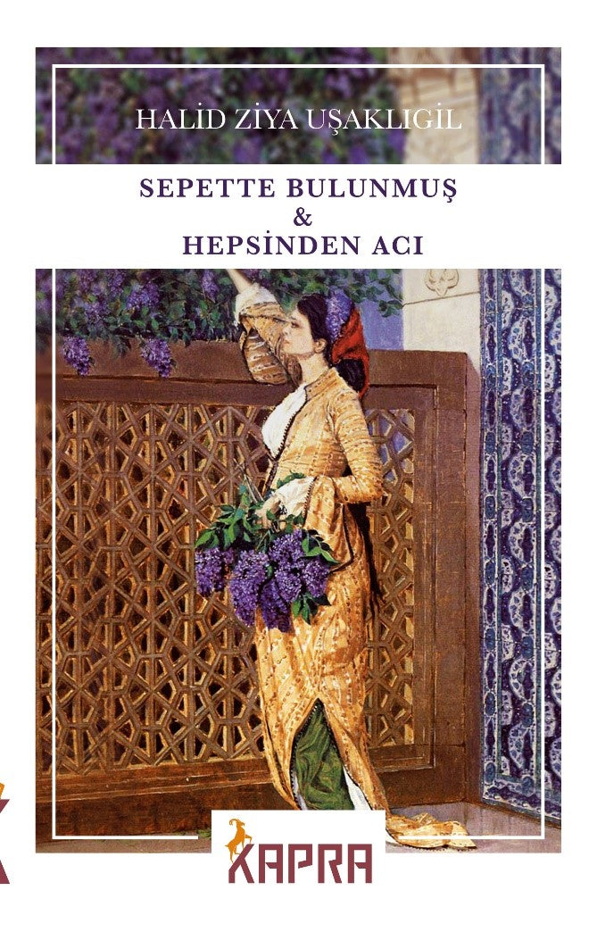 Sepette Bulunmuş Hepsinden Acı - Halid Ziya Uşaklıgil kitap kapağı