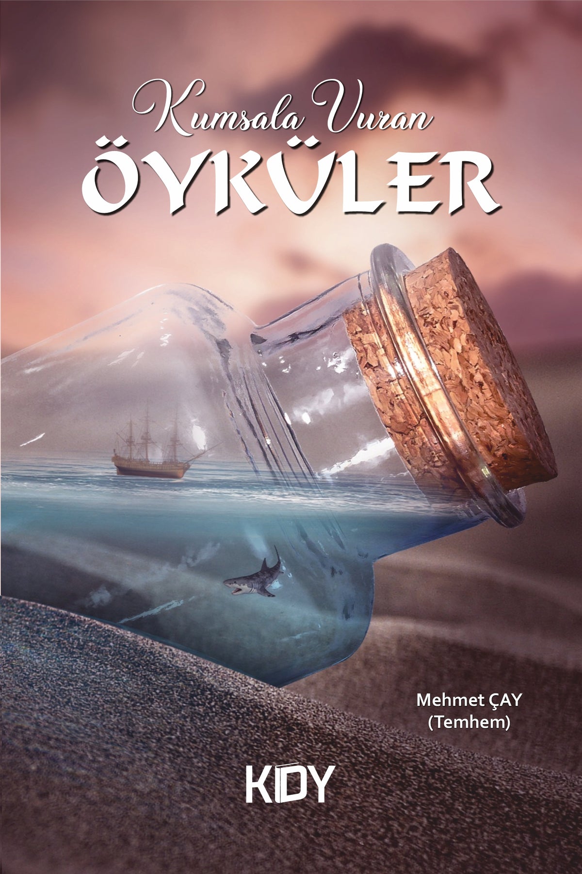 Kumsala Vuran Öyküler - Mehmet Çay kitap kapağı