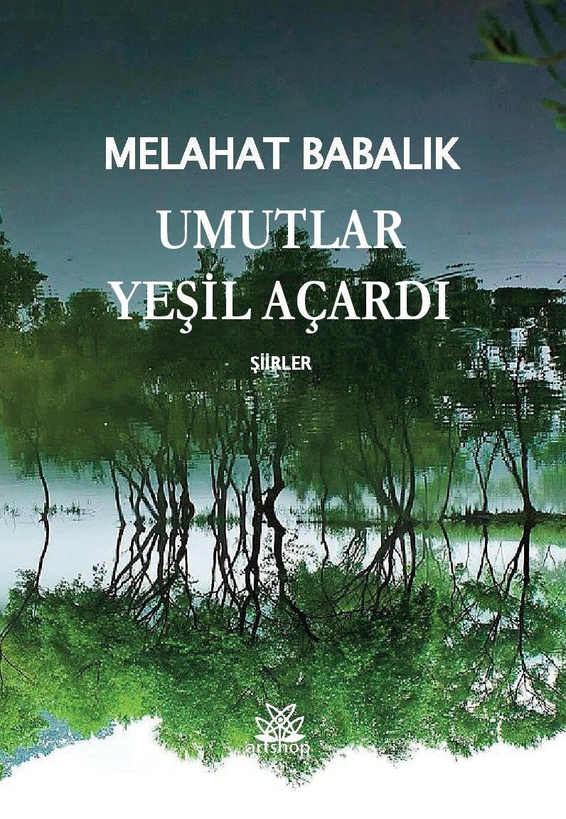 Umutlar Yeşil Açardı - Melahat Babalık kitap kapağı