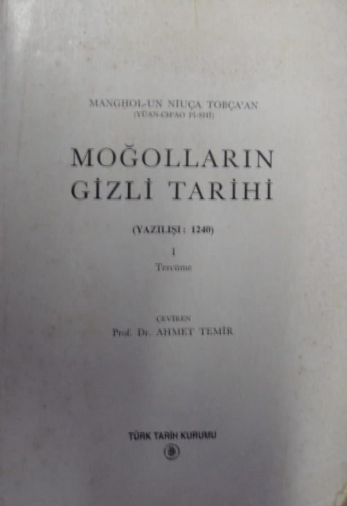 Moğolların Gizli Tarihi / 13-Z-226 - Prof. Dr. Ahmet Temir kitap kapağı