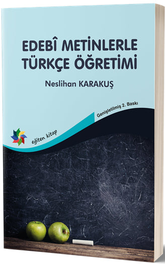 Edebî Metinlerle Türkçe Öğretimi - Neslihan Karakuş kitap kapağı