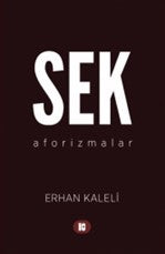 Sek Aforizmalar - Erhan Kaleli kitap kapağı