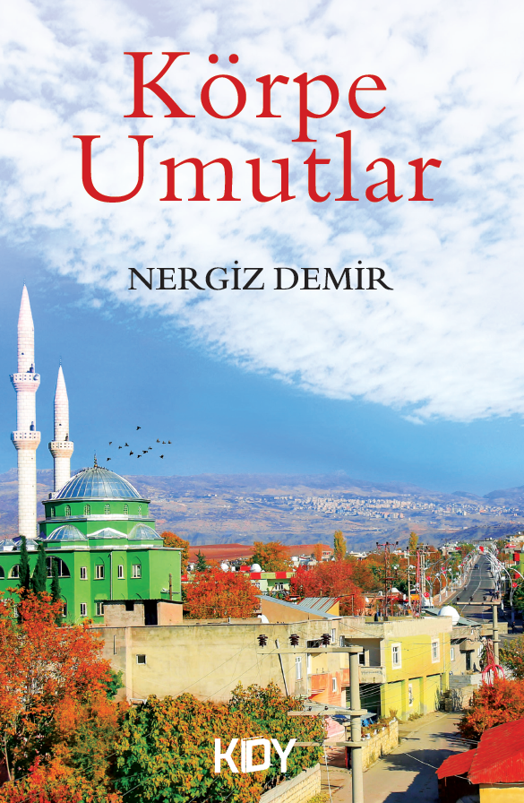 Körpe Umutlar - Nergiz Demir kitap kapağı
