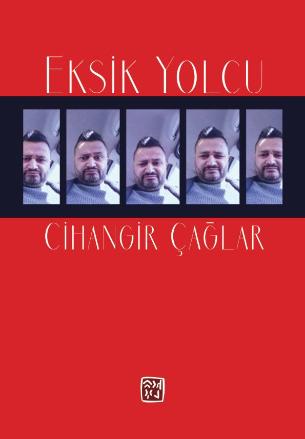 Eksik Yolcu - Cihangir Çağlar kitap kapağı