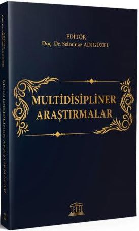 Multidisipliner Araştırmalar - Dr. Selminaz Adıgüzel kitap kapağı
