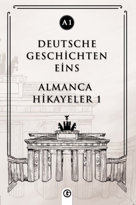 Deutsche Geschichten Eins (A1) Almanca Hikayeler 1 - Kolektif kitap kapağı