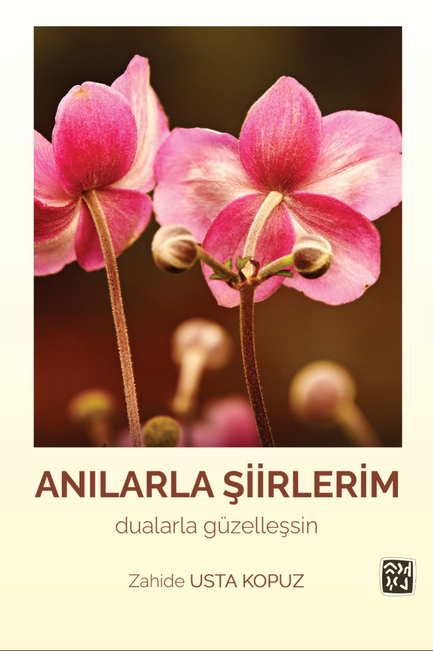 Anılarla Şiirlerim - Zahide Usta Kopuz kitap kapağı