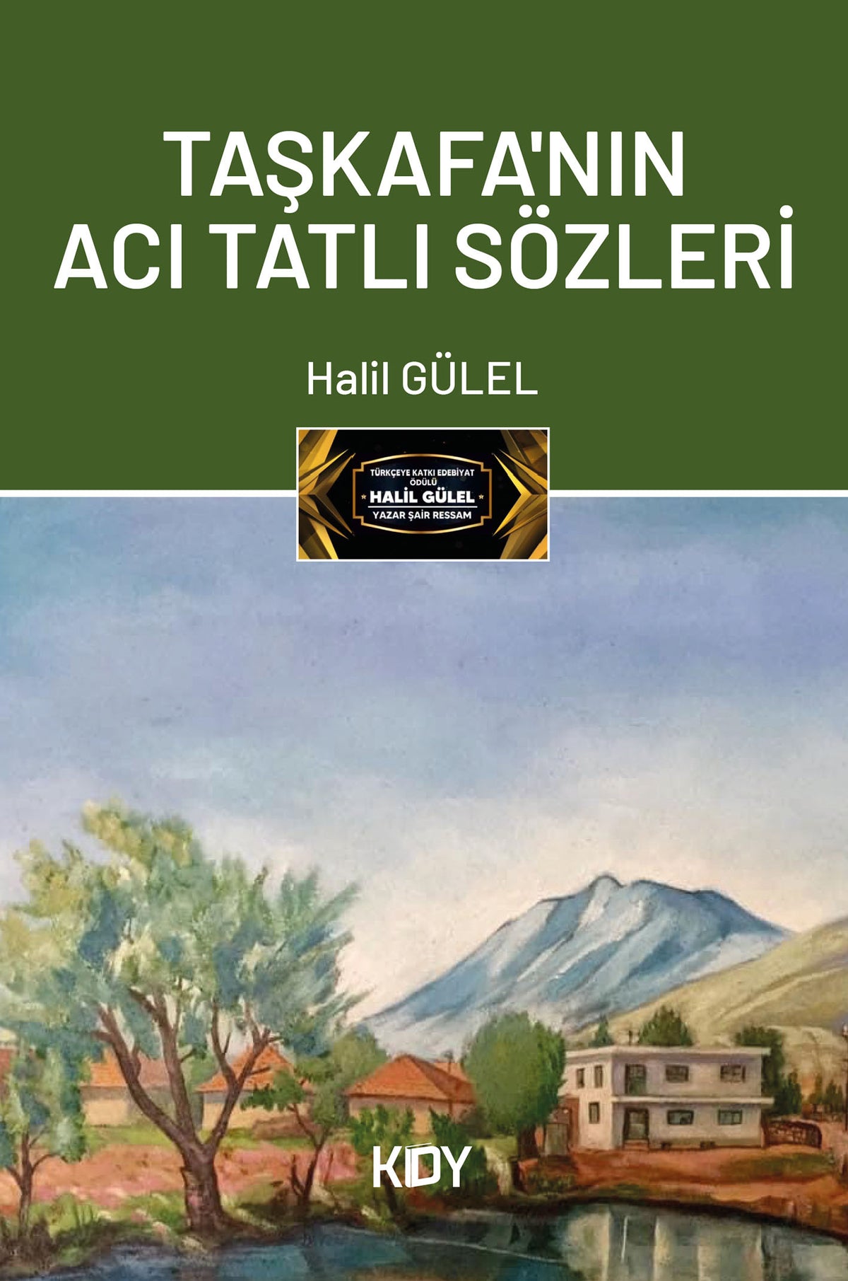 Taşkafa'nın Acı Tatlı Sözleri - Halil Gülel kitap kapağı