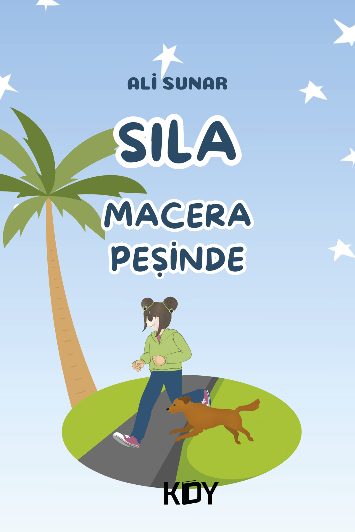Sıla Macera Peşinde - Ali Sunar kitap kapağı