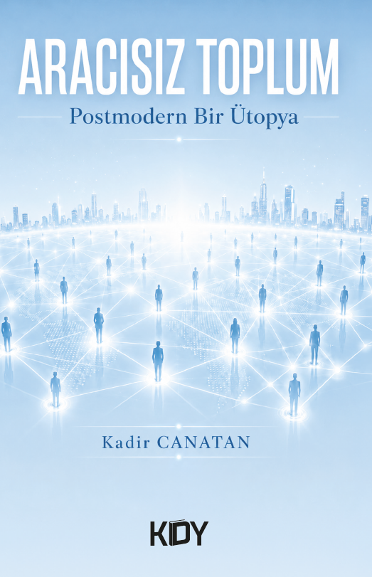 Aracısız Toplum - Kadir Canatan kitap kapağı