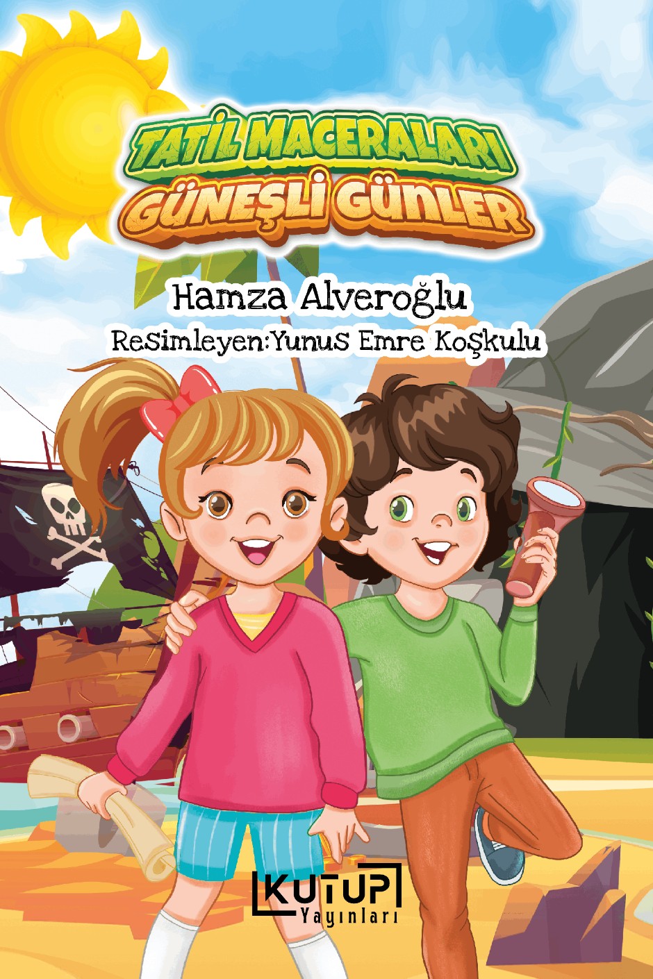 Tatil Maceraları Güneşli Günler - Hamza Alveroğlu kitap kapağı