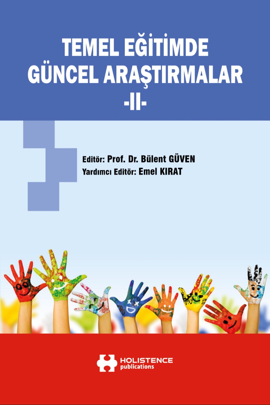 Temel Eğitimde Güncel Araştırmalar 2 - Bülent Güven kitap kapağı