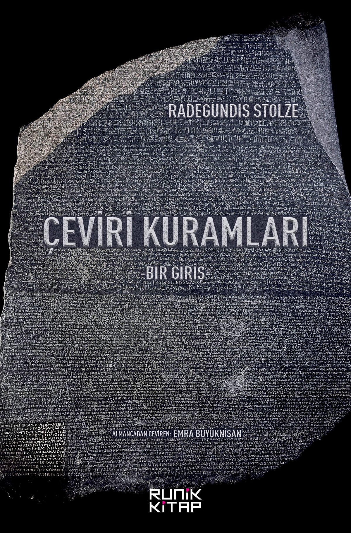 Çeviri Kuramları: Bir Giriş - Radegundis Stolze kitap kapağı