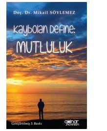 Kaybolan Define - Mutluluk - Mikail Söylemez kitap kapağı