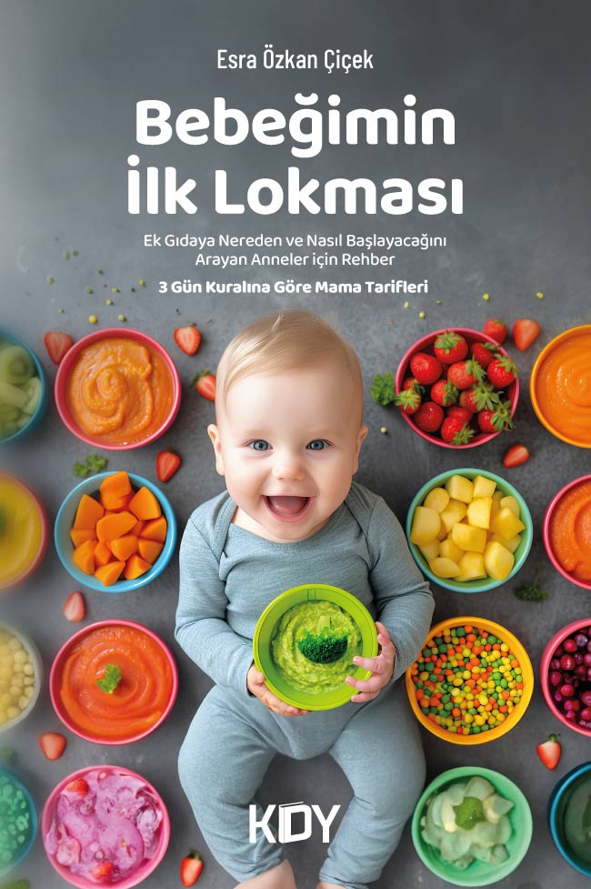 Bebeğimin İlk Lokması - Esra Özkan Çiçek kitap kapağı