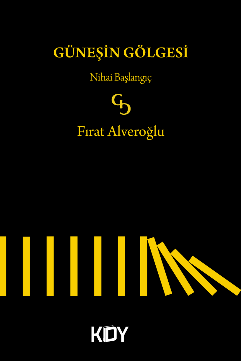 Güneşin Gölgesi - Fırat Alveroğlu kitap kapağı