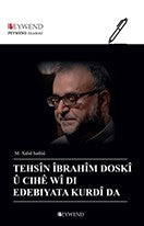 Tehsîn Îbrahîm Doskî Û Cıhê Wî Di Edebiyata Kurdî Da - M. Xalid Sadıni kitap kapağı