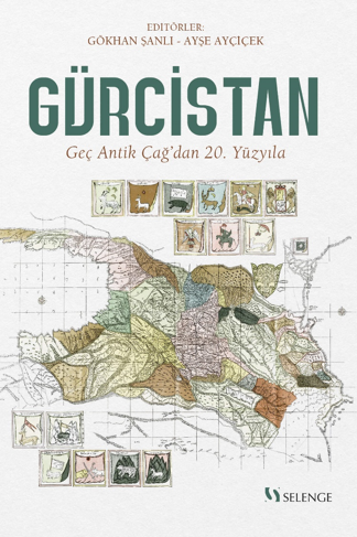 Gürcistan / Geç Antik Çağ'dan 20. Yüzyıla - Komisyon kitap kapağı