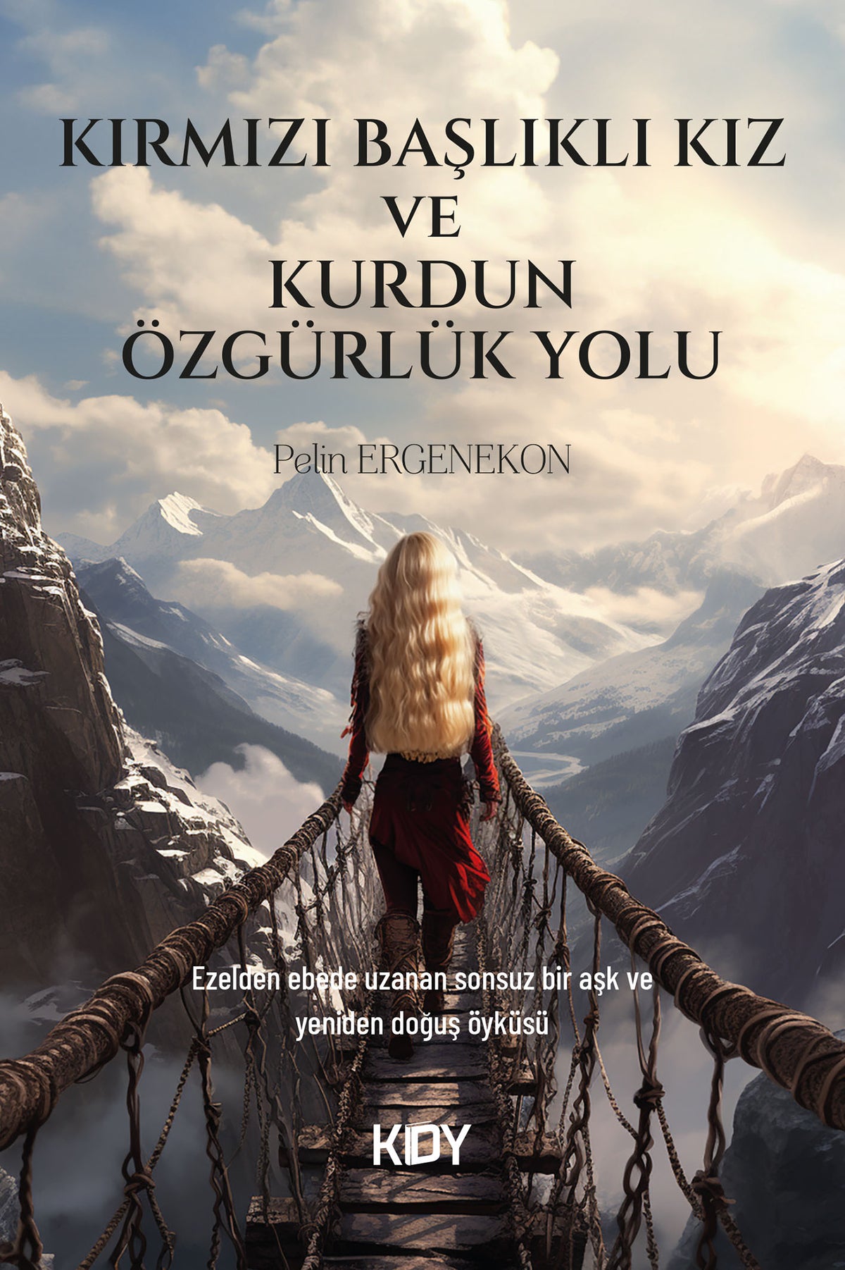 Kırmızı Başlıklı Kız ve Kurdun Özgürlük Yolu - Pelin Ergenekon kitap kapağı