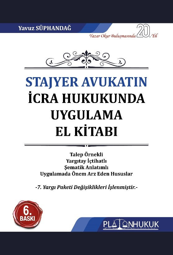 Stajyer Avukatın İcra Hukukunda Uygulama - Yavuz Süphandağ kitap kapağı