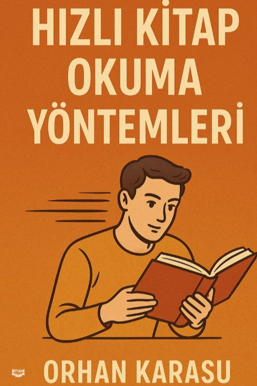 Hızlı Kitap Okuma Yöntemleri - Orhan Karasu kitap kapağı