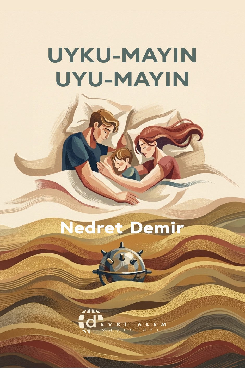 Uyku-Mayın Uyu-Mayın - Nedret Demir kitap kapağı