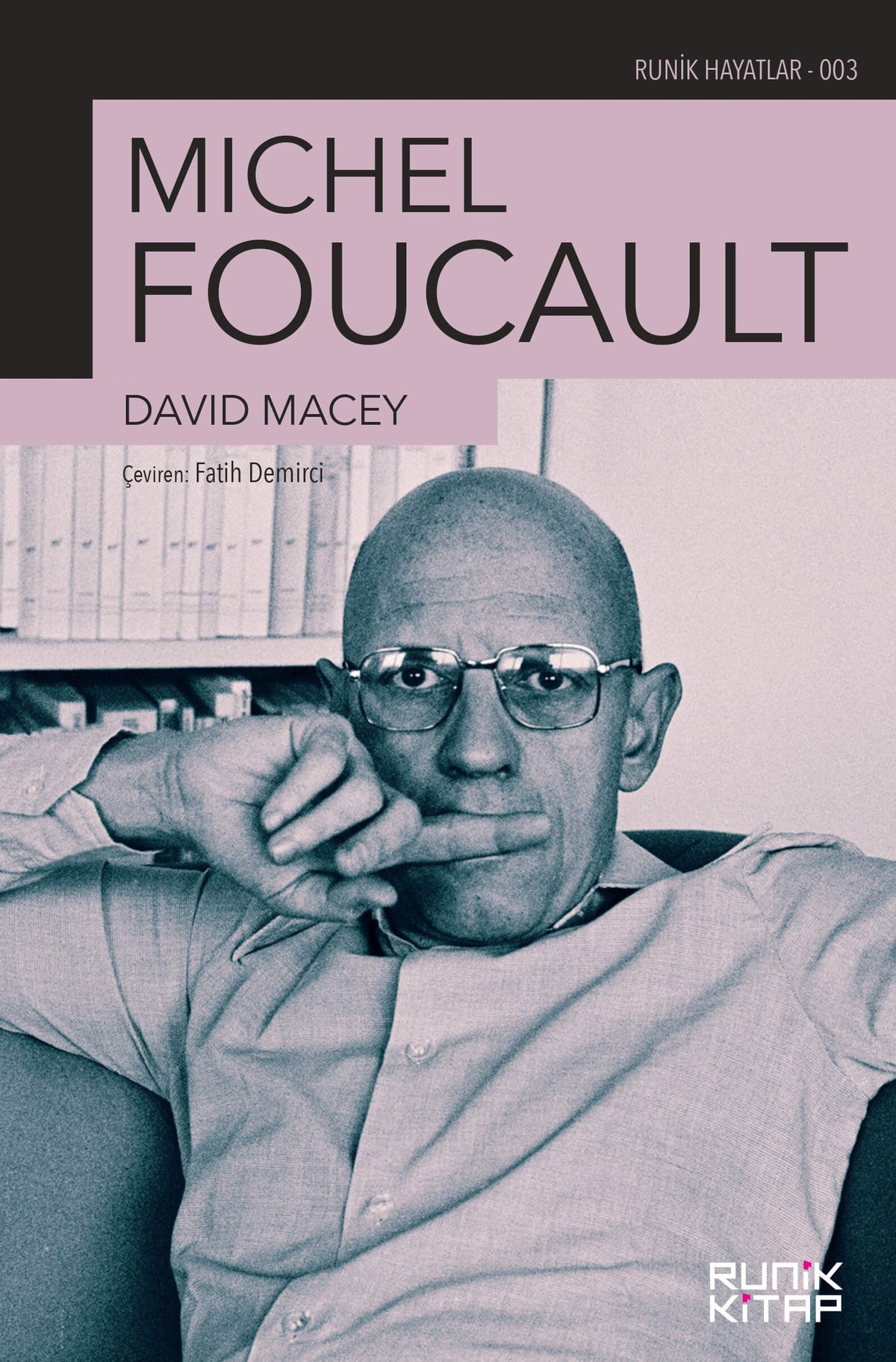 Michel Foucault - David Macey kitap kapağı