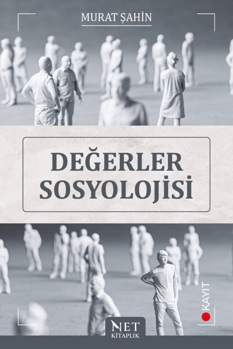Değerler Sosyolojisi - Murat Şahin kitap kapağı