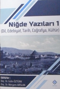 Niğde Yazıları 1 - Meryem Arslan kitap kapağı