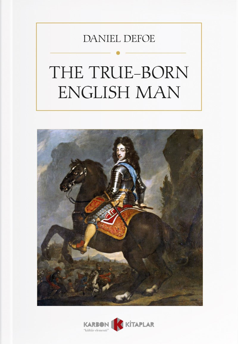 The True-Born English Man - Daniel Defoe kitap kapağı