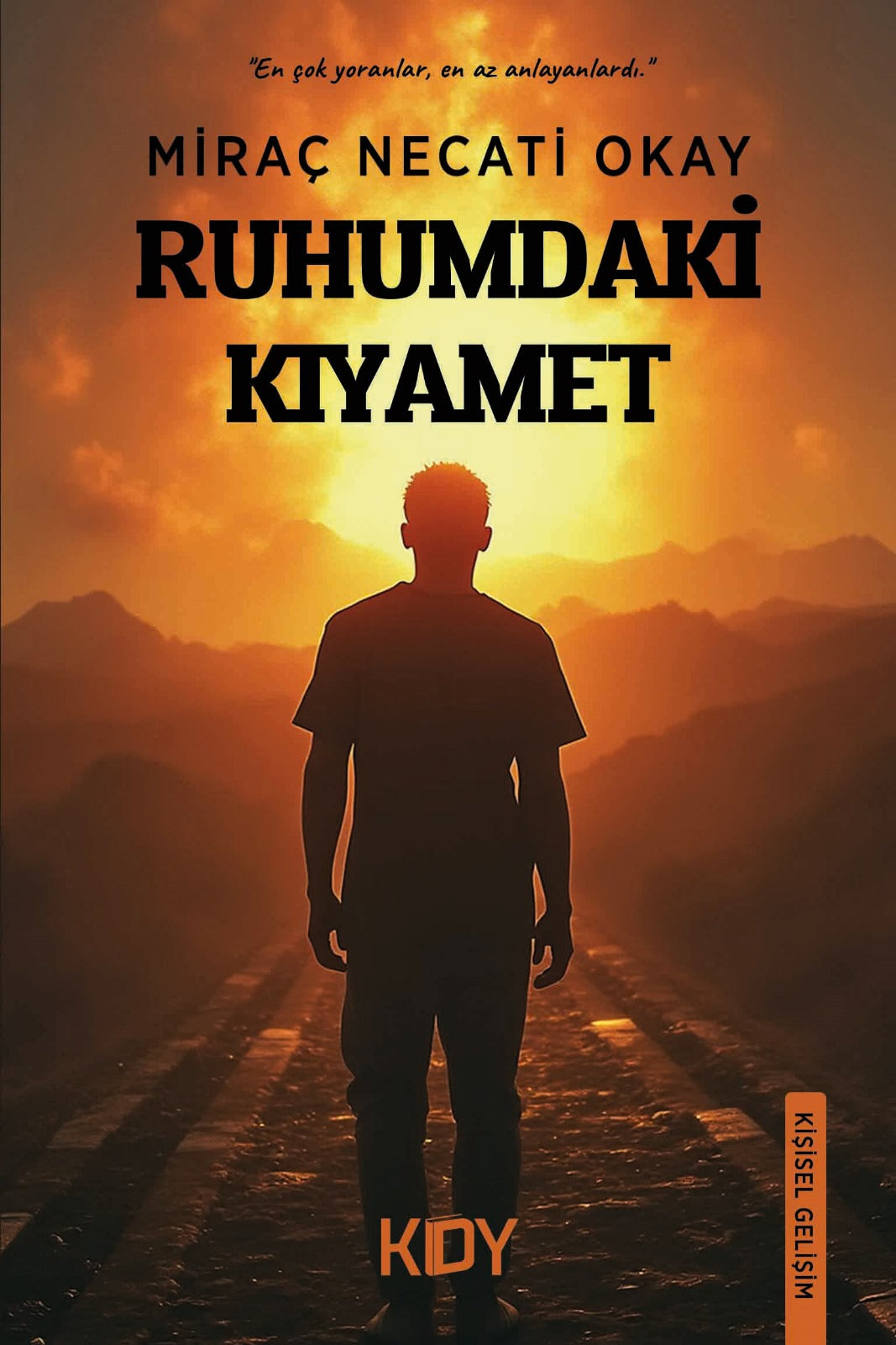 Ruhumdaki Kıyamet - Miraç Necati Okay kitap kapağı