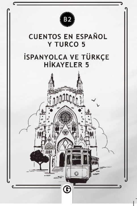 Cuentos en español y turco 5 (b2) İspanyolca ve Türkçe Hikayeler 5 (b2) - Kolektif kitap kapağı