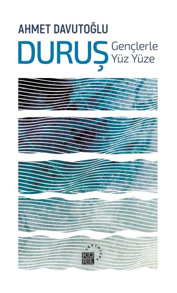 Duruş: Gençlerle Yüz Yüze - Ahmet Davutoğlu kitap kapağı