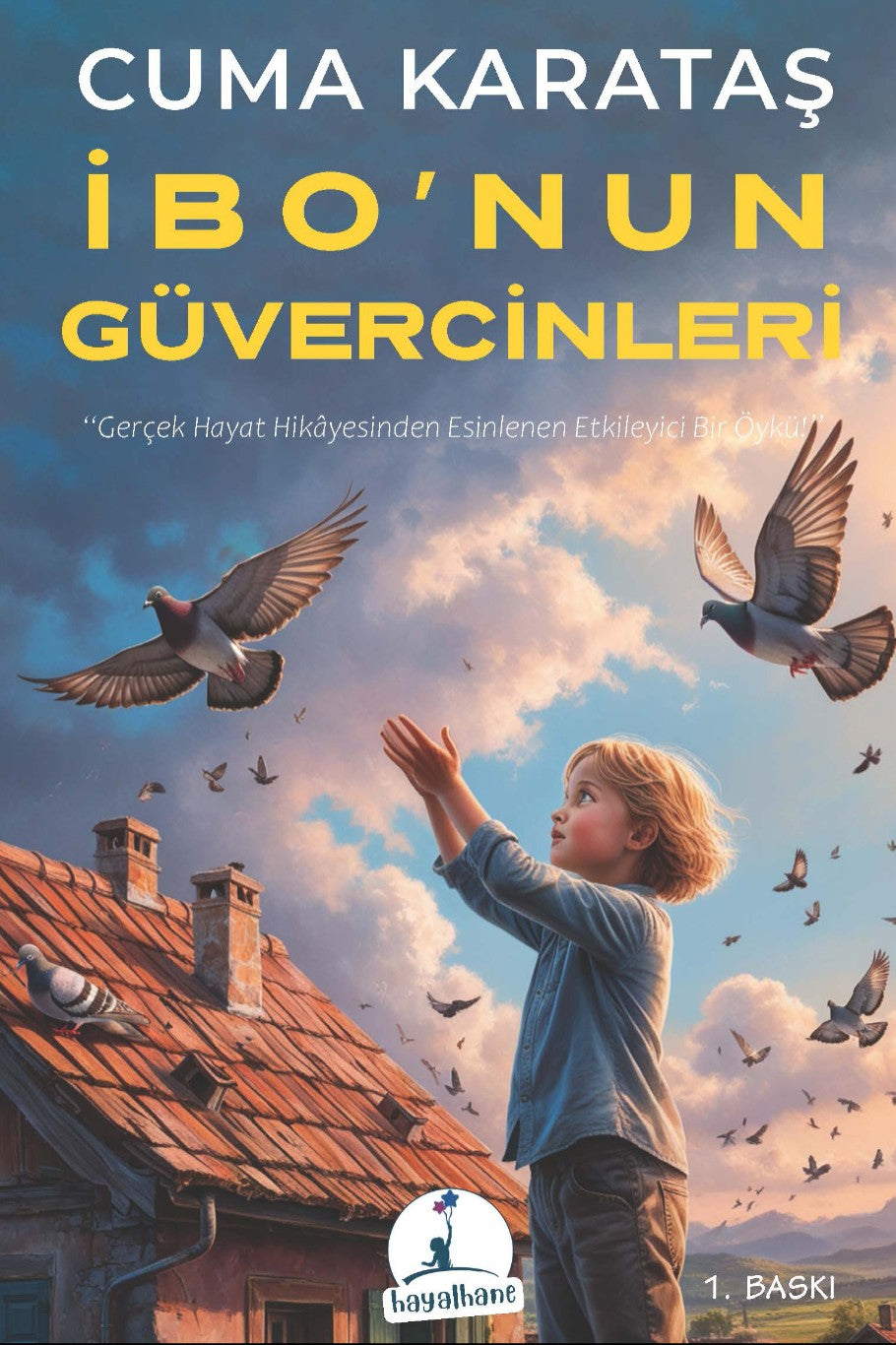 İbo'nun Güvercinleri - Cuma Karataş kitap kapağı