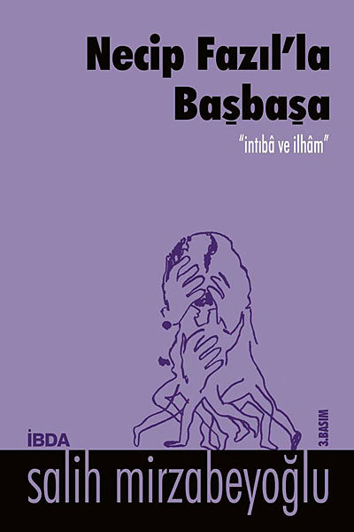 Necip Fazıl'la Başbaşa - Salih Mirzabeyoğlu kitap kapağı