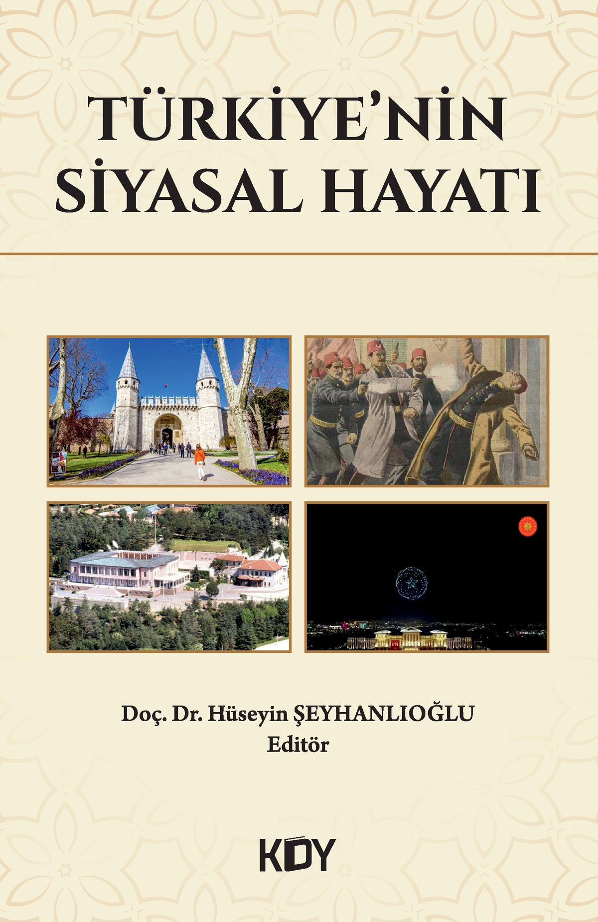 Türkiye'nin Siyasal Hayatı - Kolektif kitap kapağı
