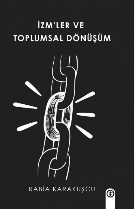 İzm'ler ve Toplumsal Dönüşüm - Rabia Karakuşcu kitap kapağı