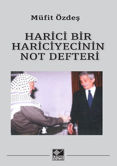 Harici Bir Hariciyecinin Not Defteri - Müfit Özdeş kitap kapağı