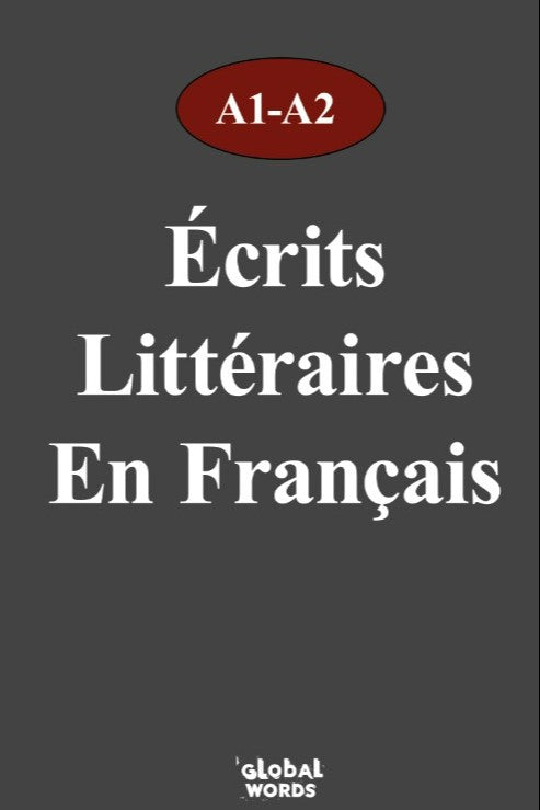 Écrits Littéraires En Français A1-A2 - Kolektif kitap kapağı