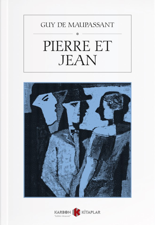 Pierre Et Jean - Guy de Maupassant kitap kapağı