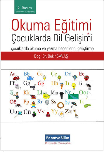 Okuma Eğitimi ve Çocuklarda Dil Gelişimi - Yard. Doç. Dr. Bekir Savaş kitap kapağı