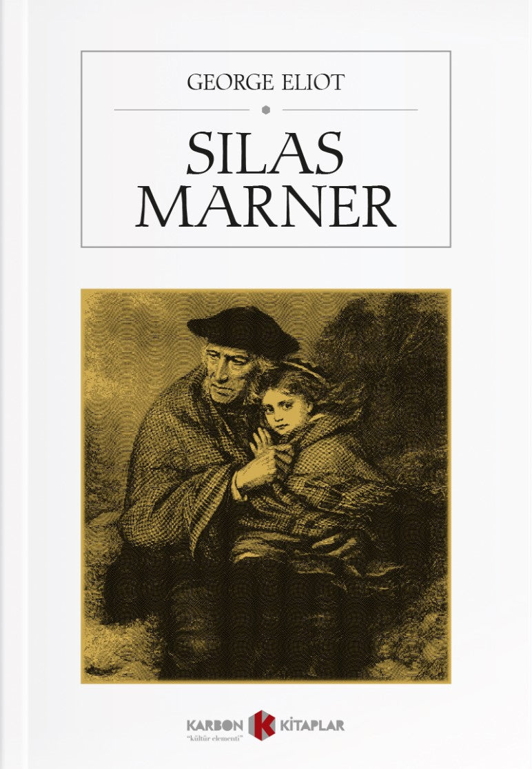 Silas Marner - George Eliot kitap kapağı